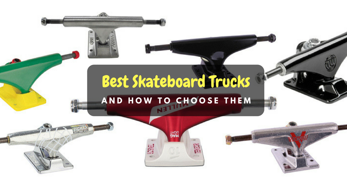 best skateboar trucks