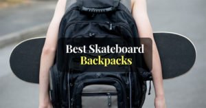 best-skateboard-backpacks